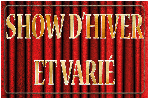 Theatre Show d'Hiver et Varié Spectacle de Céline Réniau